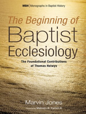 cover image of The Beginning of Baptist Ecclesiology